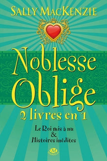 Noblesse oblige, Tome 4: Noblesse Oblige - 2 livres en 1