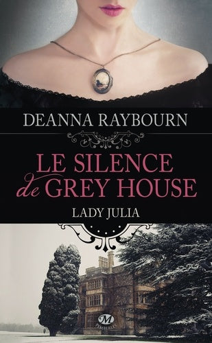 Lady Julia, Tome 1: Le Silence de Grey House