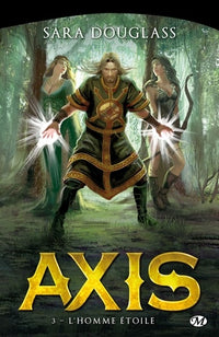 Axis, Tome 3: L'Homme Étoile