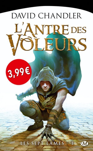 Les Septs Lames, Tome 1: L'Antre des voleurs