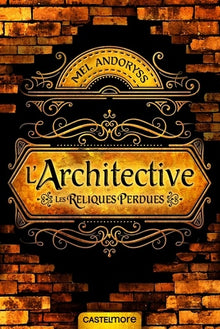 L'architective: Les reliques perdues