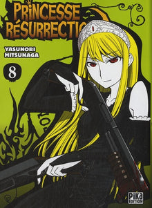 Princesse résurrection T08