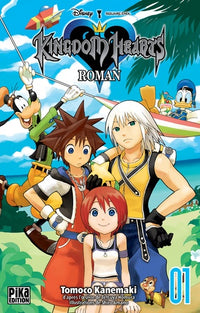 Kingdom Hearts Le roman T01