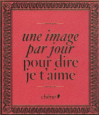 Une image par jour pour dire je t'aime