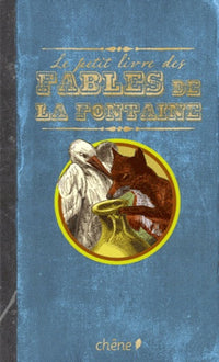 Le petit livre des fables de la Fontaine