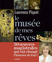 Le musée de mes rêves