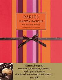 Pariès Maison basque: Nos meilleures recettes