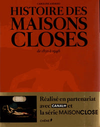 Histoire des maisons closes: De 1850 à 1946