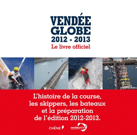 Vendée globe: Le livre officiel