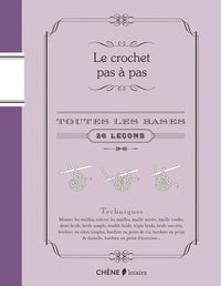 Le Crochet pas à pas