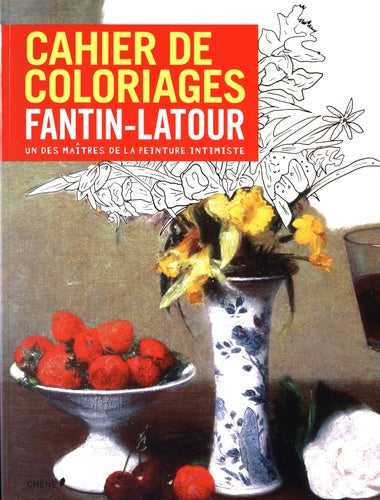 Cahier de coloriages Henri Fantin-Latour