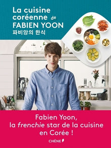 La Cuisine coréenne de Fabien Yoon