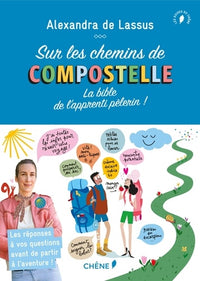 Sur les chemins de Compostelle