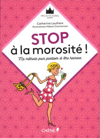 Stop à la morosité !