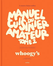 Manuel du cuisinier amateur Tome 2