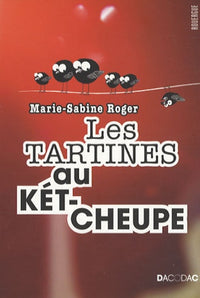 Les tartines au kétcheupe_fermeture et bascule vers 9782812615184