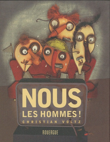 Nous, les hommes !