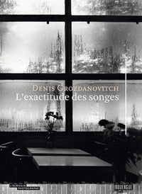 L'exactitude des songes