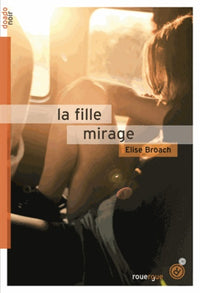 La fille mirage