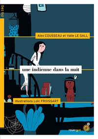 Une indienne dans la nuit