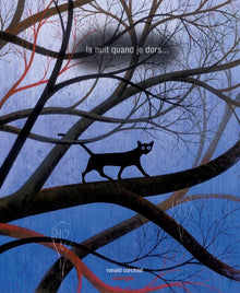 La nuit quand je dors