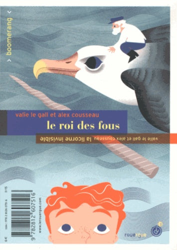Le roi des fous / La licorne invisible