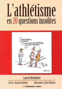L'athlétisme en 20 questions insolites