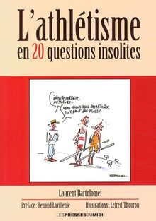 L'athlétisme en 20 questions insolites