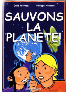 Sauvons la planète !