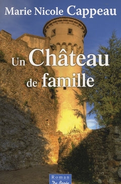 Chateau de Famille (un)