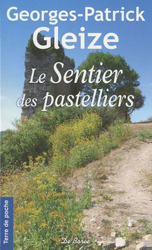 Les sentiers des pastelliers
