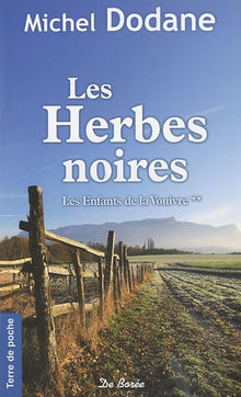 Les herbes noires