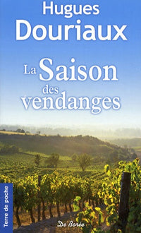 La saison des vendanges