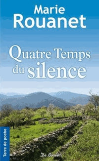 QUATRE TEMPS DU SILENCE