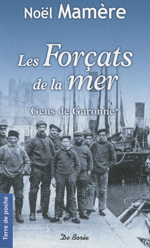 Les Forçats de la mer