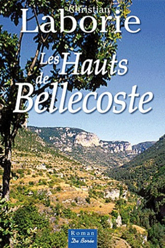 Hauts de Bellecoste (Les)