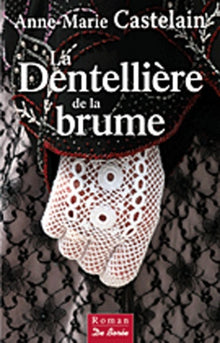 La Dentellière de la brume