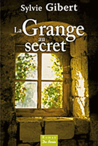 La grange au secret
