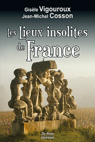 Les lieux insolites de France