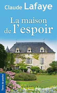 La maison de l'espoir