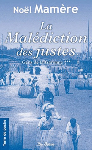Malediction des justes (La)