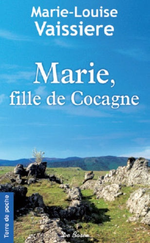 Marie fille de cocagne