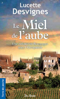 Le miel de l'aube
