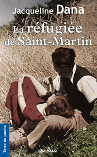 Refugiee de Saint Martin (La)