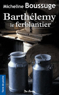 BARTHELEMY LE FERBLANTIER