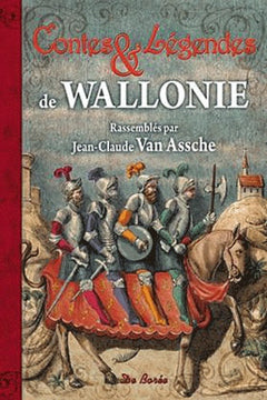 Wallonie contes et légendes