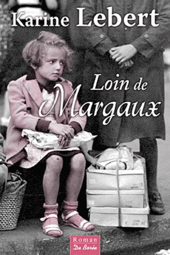 Loin de Margaux