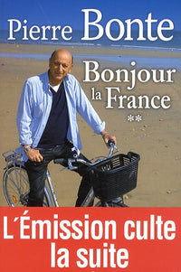 Bonjour la France: Tome 2, Le livre d'or des communes de France