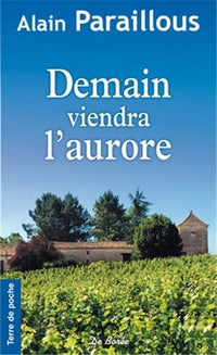 Demain viendra l'aurore