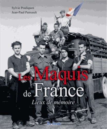 Maquis de France - Lieux de mémoire